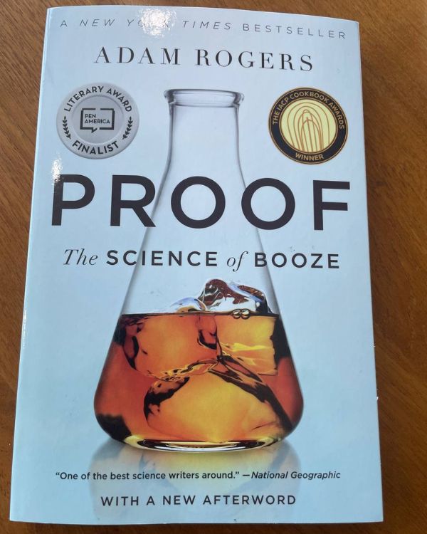 Adam Rogers - Proof: The Science of Booze